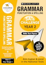 SATs Challenge: Grammar, Punctuation and Spelling Skills Test Papers (Year 2) x 10