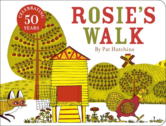Rosie's Walk (50th Anniversary Edition Board Book)