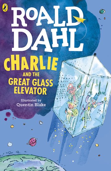 Charlie and Great Glass Elevator - Scholastic