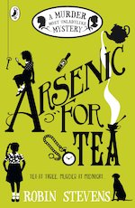 Murder Most Unladylike #2: Arsenic for Tea