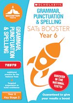 National Curriculum SATs Booster Programme: Grammar, Punctuation and Spelling Test (Year 6) x 10