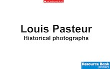 Louis Pasteur historical images slideshow