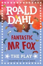 Roald Dahl Plays: Fantastic Mr Fox