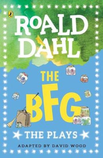 Roald Dahl Plays: The BFG