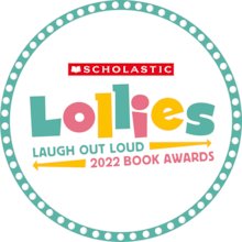 Scholastic Lollies: Laugh Out Loud 2018 Book Awards Scholastic Lollies: Laugh Out Loud 2018 Book Awards