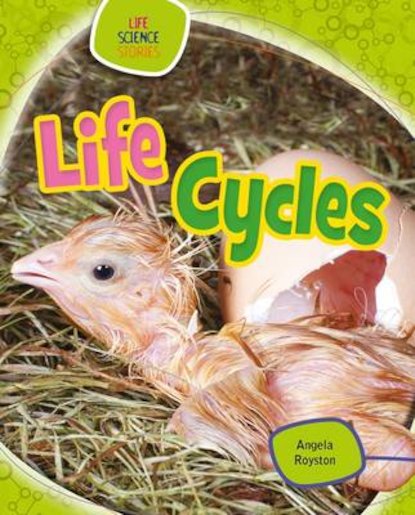 Life Science Stories: Life Cycles