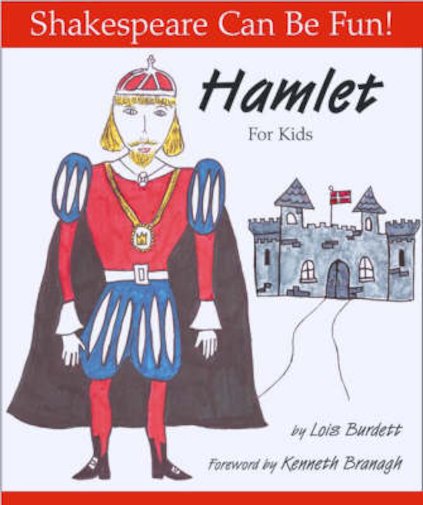 Shakespeare Can Be Fun! Hamlet for Kids