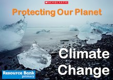 Protecting Our Planet – Climate Change