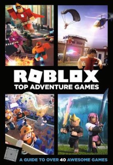 Roblox Top Adventure Games Scholastic Shop - the ultimate unofficial guide to robloxing everything you need to know to build awesome games