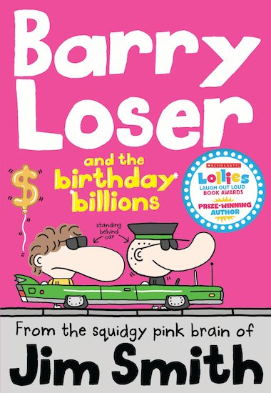 Barry Loser and the Birthday Billions