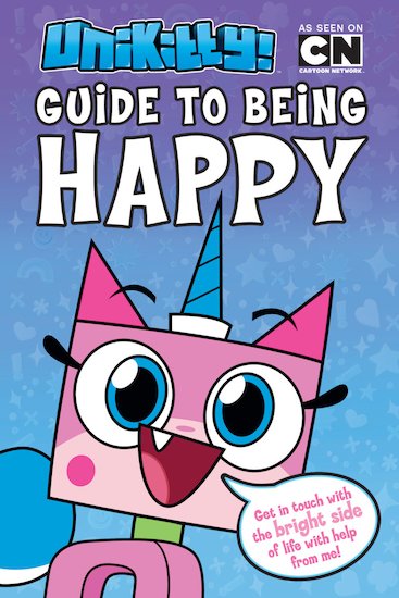 Unikitty: Guide to Being Happy
