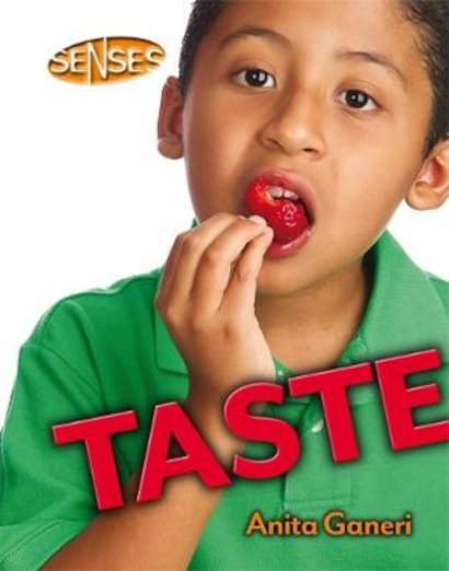Senses: Taste