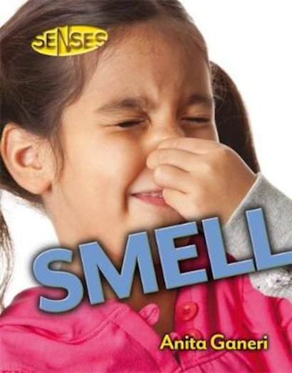 Senses: Smell