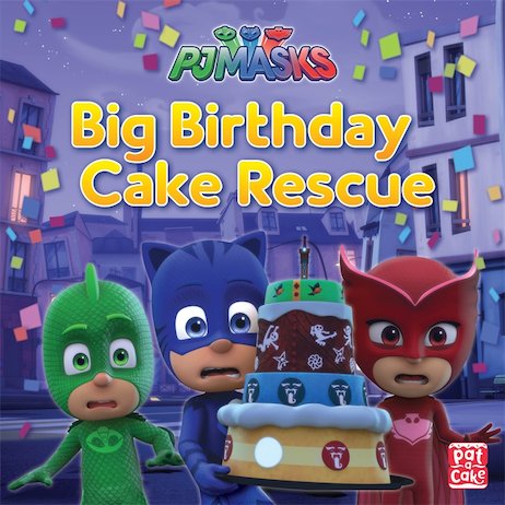 Pj Masks Big Birthday Cake Rescue Scholastic Shop - pj masks toys catboy goes to roblox high school to