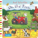 Axel Scheffler's On the Farm