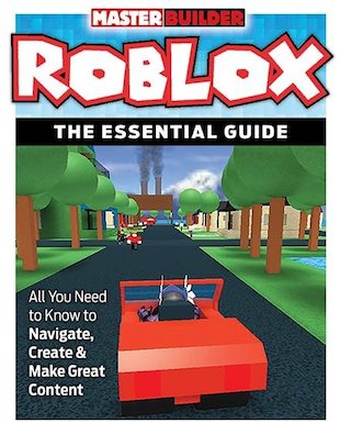 Roblox The Essential Guide Scholastic Shop - roblox create guide