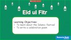 Eid-ul-Fitr ppt lesson plan