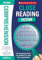 Close Reading: Fiction Teacher's Book Ages 6+