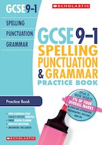 GCSE Grades 9-1: Spelling, Punctuation and Grammar Exam Practice Book for All Boards