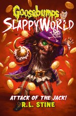 Goosebumps Slappyworld #2: Attack of the Jack!