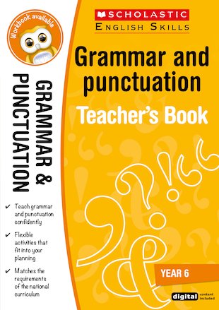 Scholastic English Skills: Grammar and Punctuation Teacher’s Book (Year ...