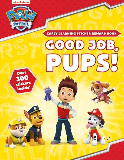Good Job, Pups! Sticker Reward Book