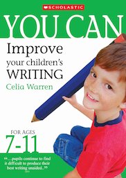 Improve Your Children's Writing - Ages 7-11