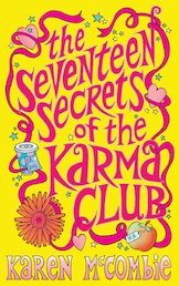 The Seventeen Secrets of the Karma Club