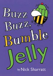 Buzz Buzz, Bumble Jelly