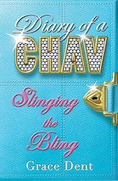 Diary of a Chav: Slinging the Bling