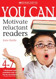 Motivate Reluctant Readers for Ages 4-7