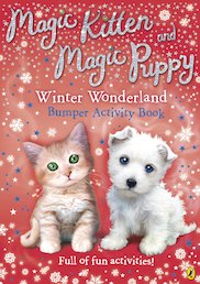 Magic Kitten and Magic Puppy Winter Wonderland