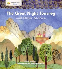 Stories from Faiths: The Great Night Journey and Other Stories