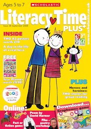 Literacy Time PLUS Ages 5 to 7 September 2008