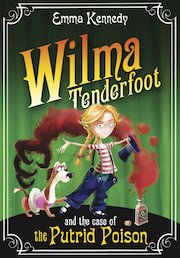Wilma Tenderfoot and the Case of the Putrid Poison