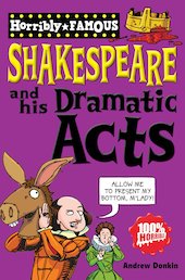William Shakespeare and his Dramatic Acts