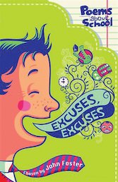 Excuses, Excuses: Poems About School