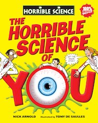 The Horrible Science of You