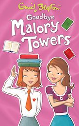 Goodbye Malory Towers