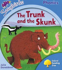 Songbirds Phonics: The Trunk and the Skunk