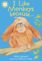 Read and Discover: I Like Monkeys Because...
