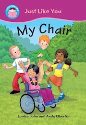 Just Like You – My Chair