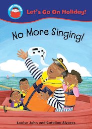 Let's Go on Holiday! No More Singing!