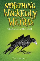 Something Wickedly Weird: The Curse of the Wolf