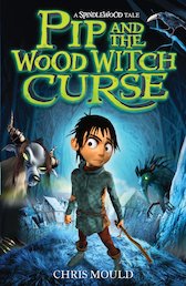 Pip and the Wood Witch Curse
