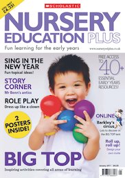 Nursery Education Plus Magazine – January 2011 Edition