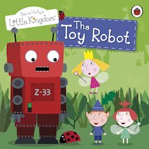 Ben and Holly's Little Kingdom: The Toy Robot