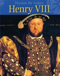 Discover the Tudors: Henry VIII
