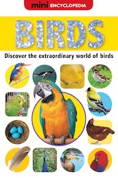 Mini Encyclopedia: Birds