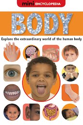 Mini Encyclopedia: Body